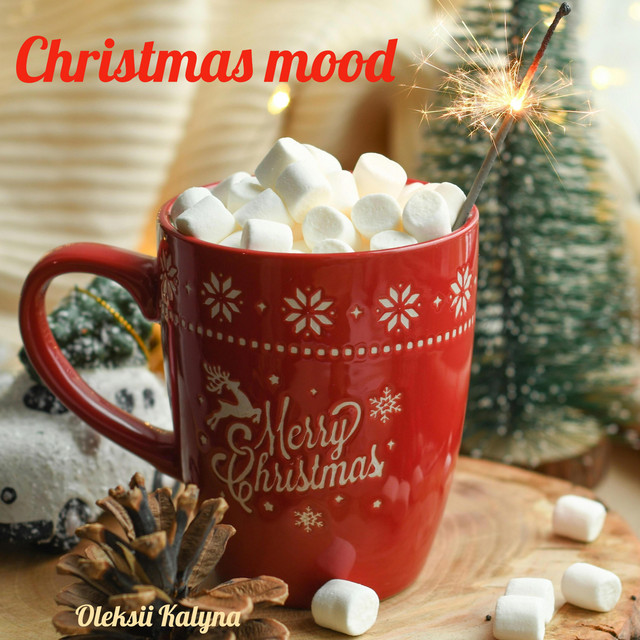 Обкладинка: Christmas mood — Oleksii Kalyna