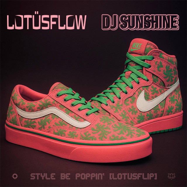 Style Be Poppin - lotusflow Remix