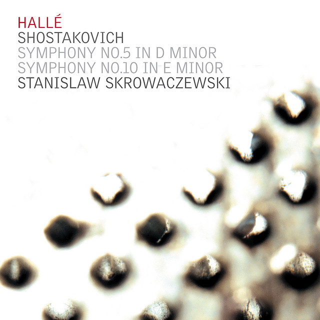 Shostakovich: Symphony No. 5 in D Minor, Symphony No. 10 in E Minor