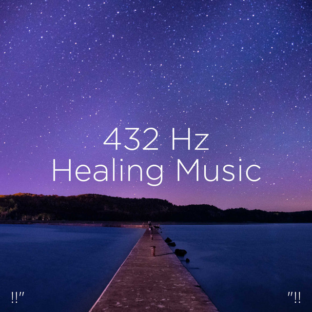 432 Hz Healing Music "!! - Album by Binaural Beats Sleep | Spotify