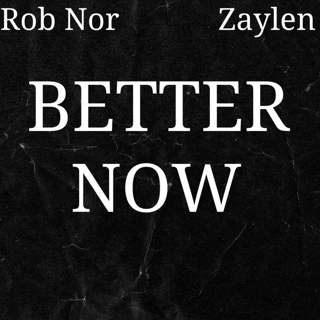 Better Now