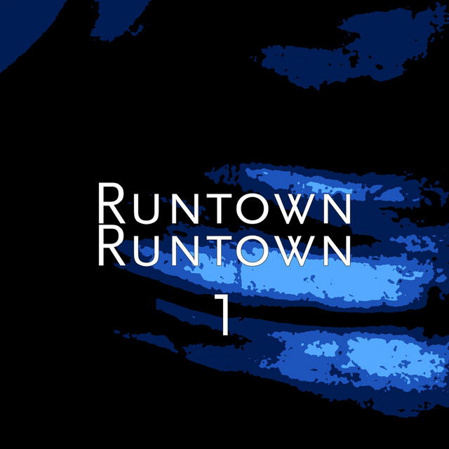 Runtown 1 cover art