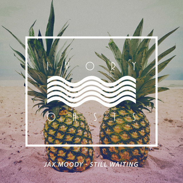 Still Waiting - Single - Single by Jax Moody | Spotify