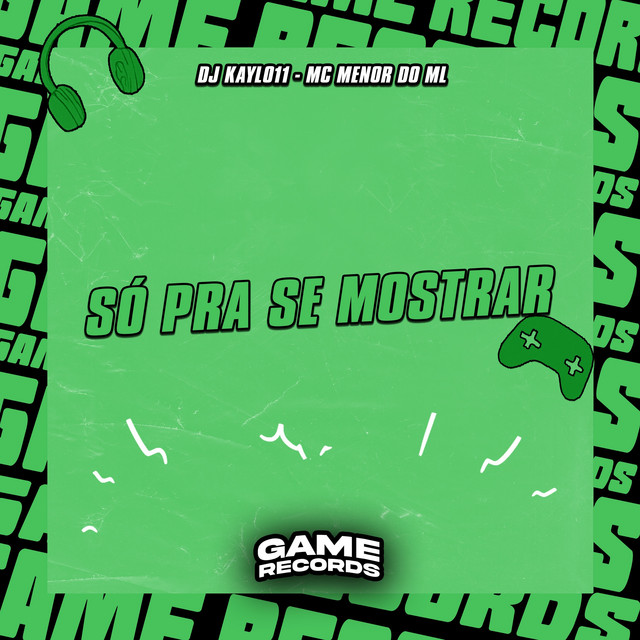Só Pra Se Mostrar