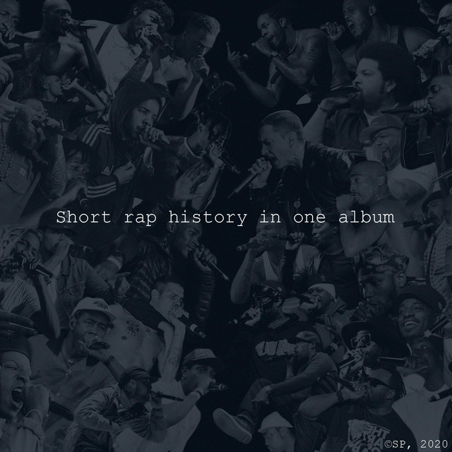 Short Rap History in One Album - EP by SP | Spotify