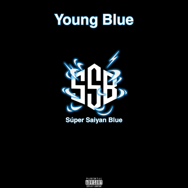 Super Saiyan Blue - Album by Young Blue | Spotify