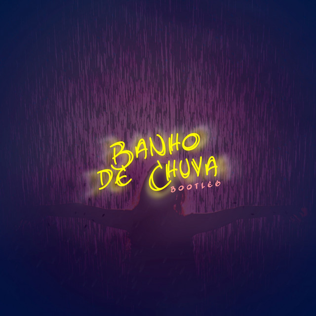 Banho de chuva - Bootleg