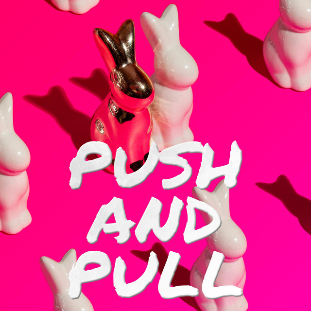 PUSH AND PULL cover art