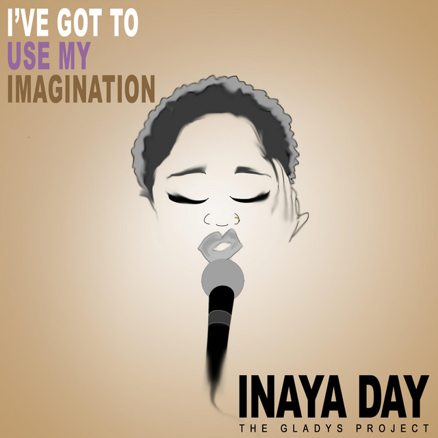 I've Got to Use My Imagination artwork