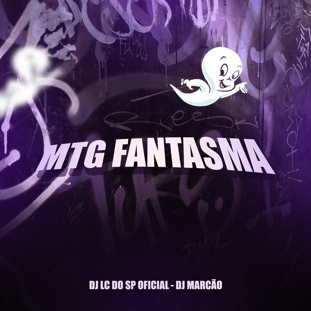 DJ MARCÃO & DJ LC DO SP OFICIAL - MTG FANTASMA