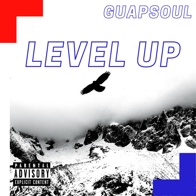 Level Up - Single by Guapsoul | Spotify