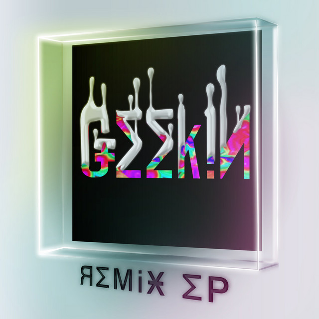 Geekin (Remixes) cover art