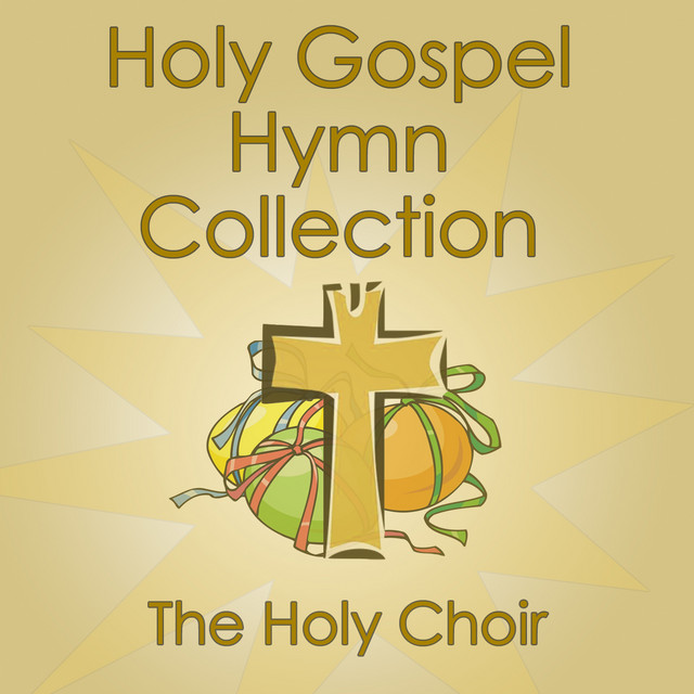 The Holy Choir