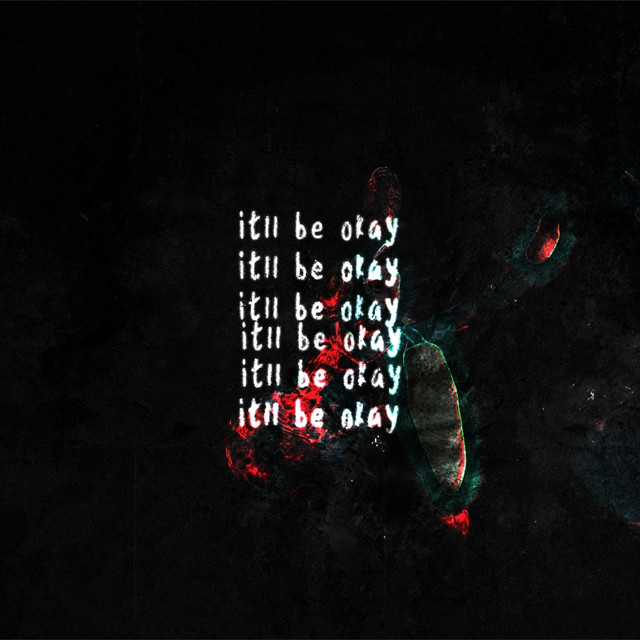 itll be okay, x6 cover art