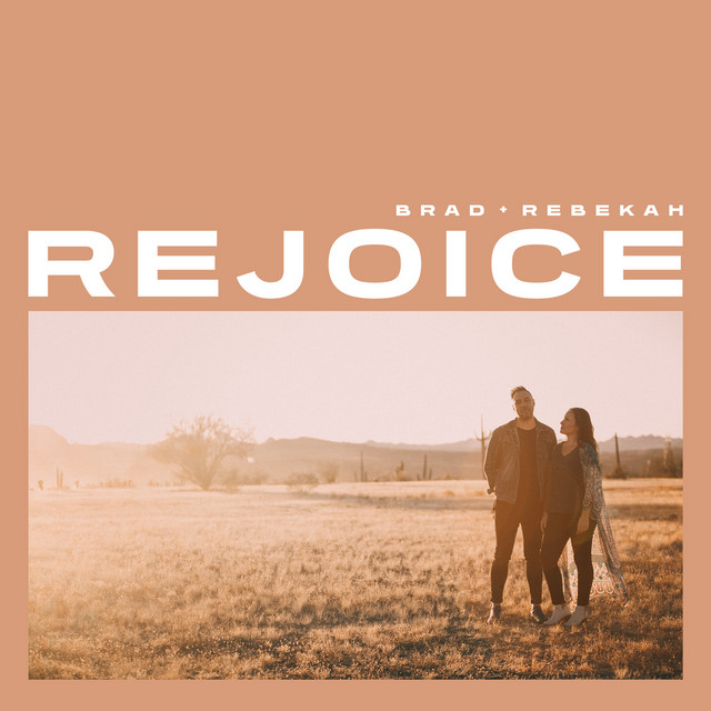 Rejoice