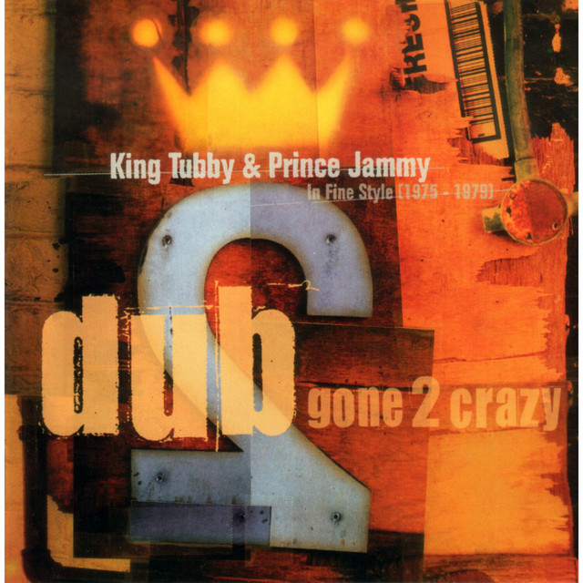Dub Gone 2 Crazy cover