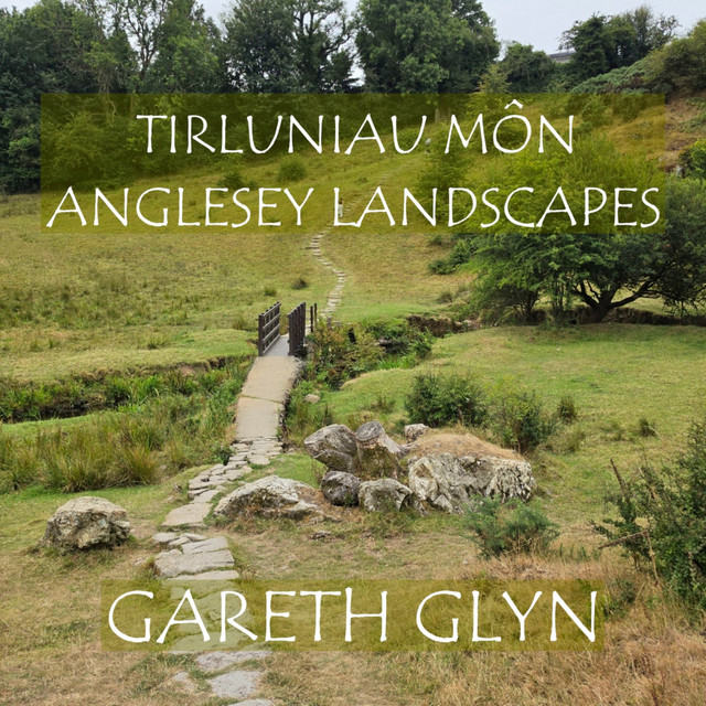 Tirluniau Môn: Anglesey Landscapes cover art