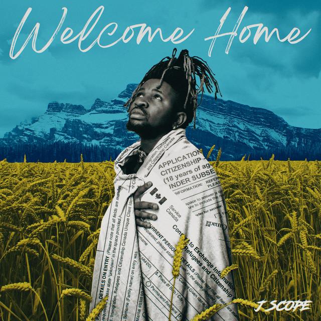 Cover art: Welcome Home — J Scope