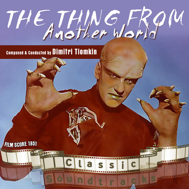 The Thing from Another World (Film Score 1951) cover art