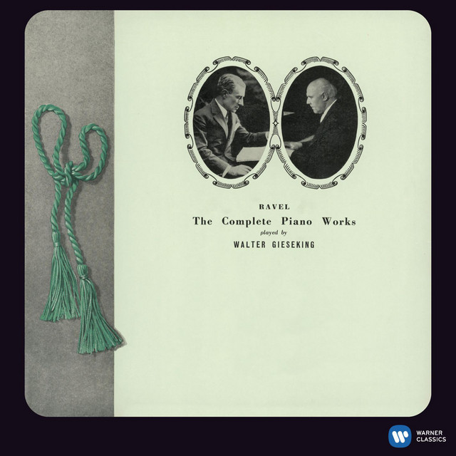 Ravel: Complete Piano Works [2011 - Remaster] (2011 Remastered Version)