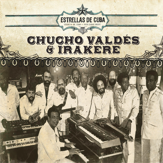 Estrellas de Cuba: Chucho Valdes e Irakere cover art