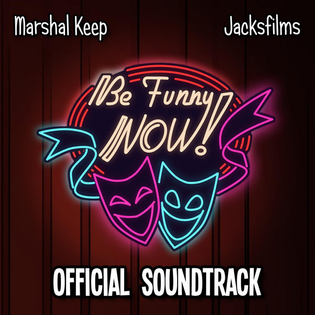 Be Funny Now! (Official Game Soundtrack) cover art