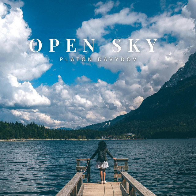 Обкладинка: Open sky — Platon Davydov