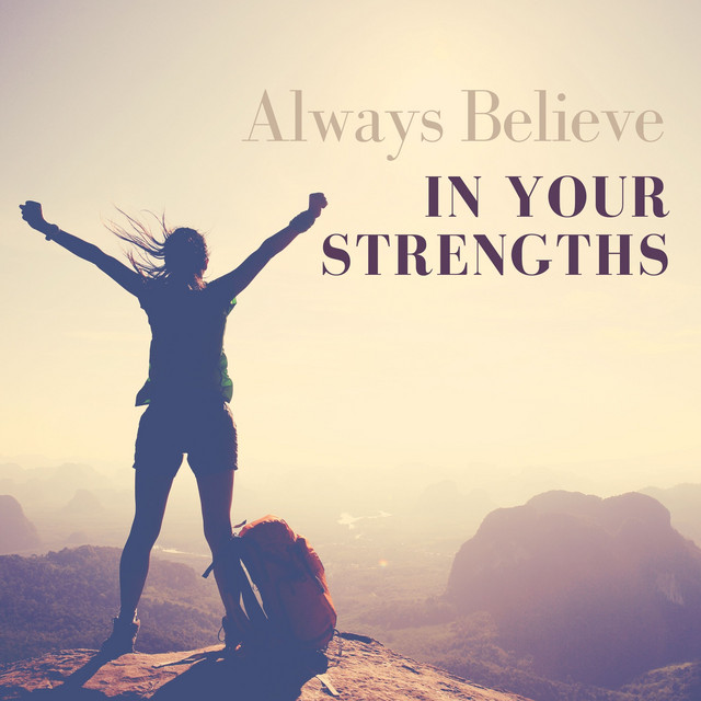 Always Believe in Your Strengths cover