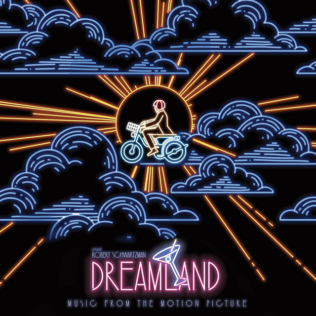 Dreamland (Original Soundtrack Album) - Compilation by Various