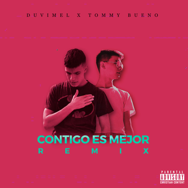 Contigo Es Mejor - Remix