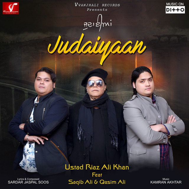 Judaiyaan - Single by Ustad Riaz Ali Khan | Spotify