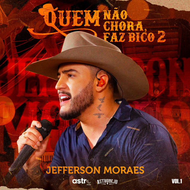 Quem Não Chora Faz Bico 2, Vol. 1 cover art