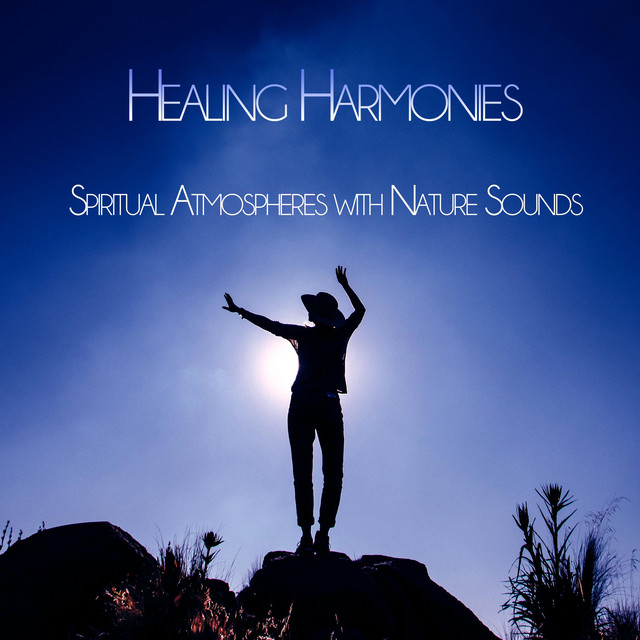 Healing Harmonies: Spiritual Atmospheres with Nature Sounds