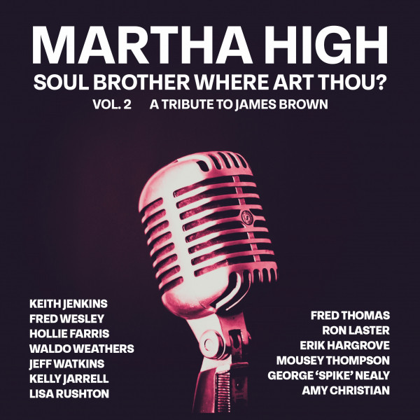 Soul Brother Where Art Thou?, Vol. 2 (A Tribute to James Brown) cover art