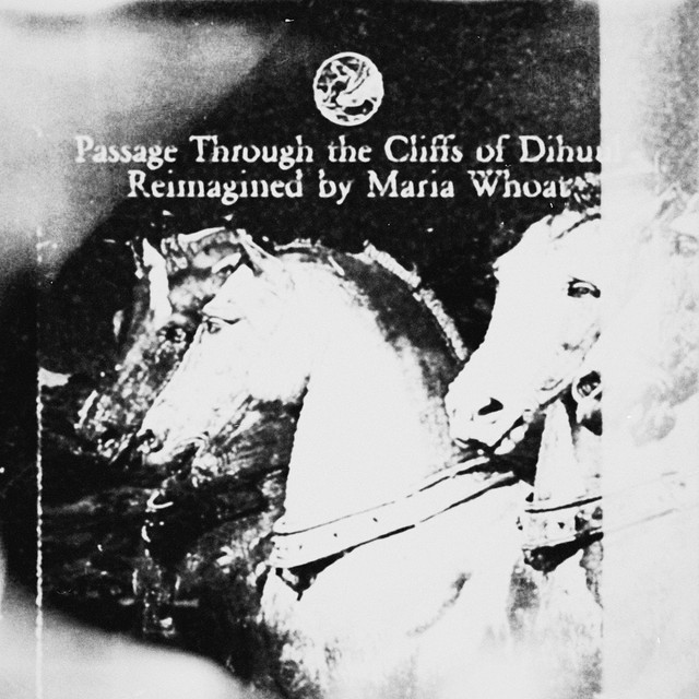 Passage Through the Cliffs of Dihuul (Reimagined) - Maria Whoat Remix