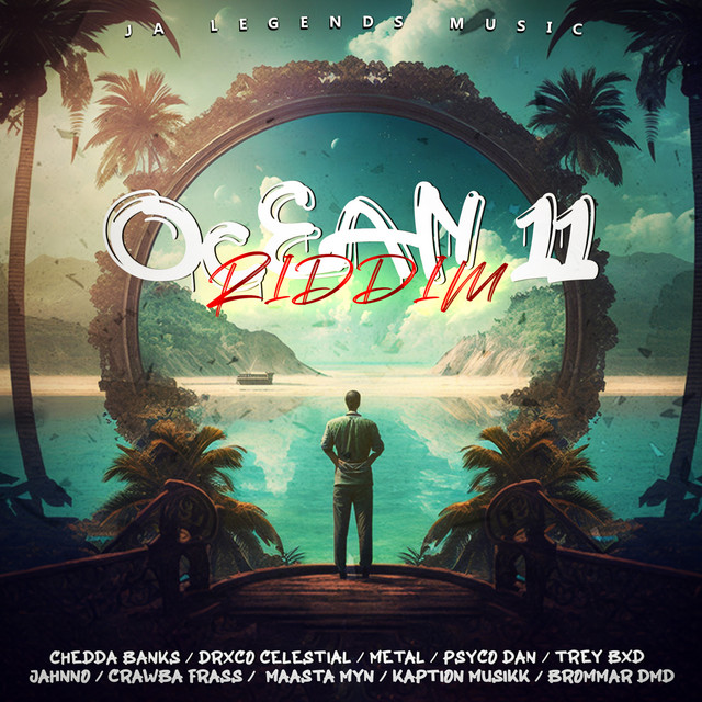 ocean 11 riddim - Compilation by Various Artists | Spotify