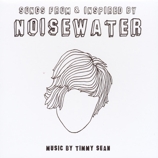 Songs From & Inspired By Noisewater cover