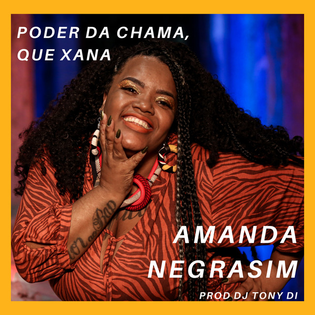 Poder da Chama, Que Xana - Remasterizado