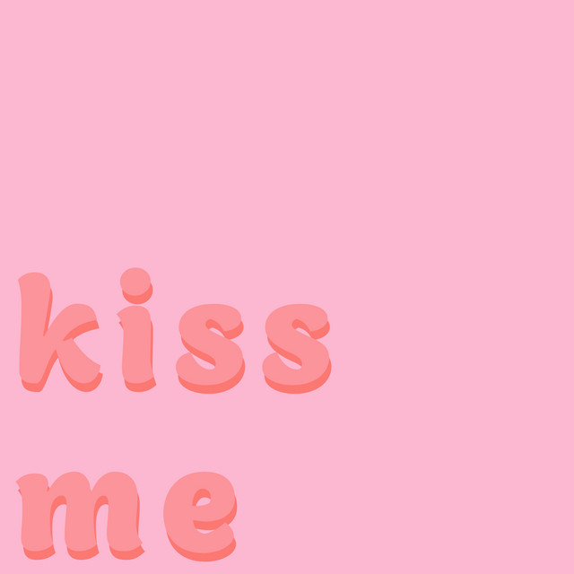 Kiss Me - Single by Megan Nicole | Spotify