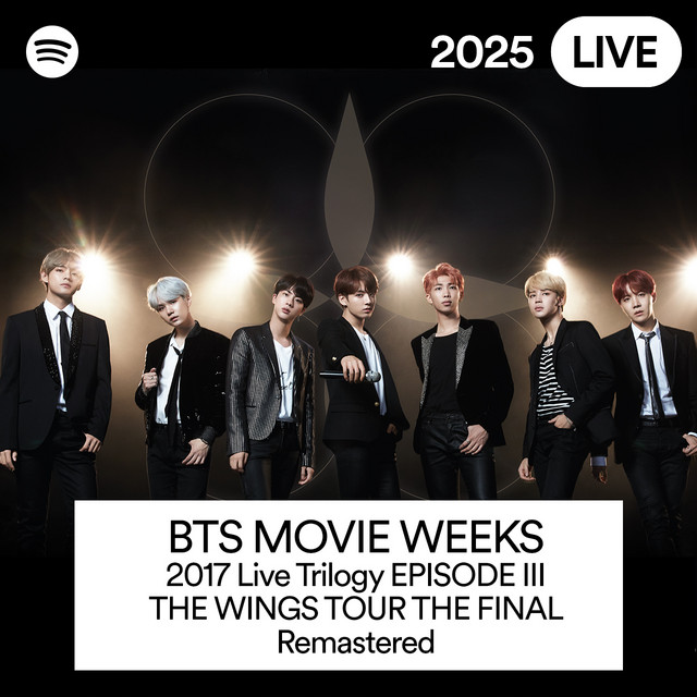 2017　BTS　LIVE　TRILOGY　EPISODE　III　THE　WI BTS MOVIE WEEKS - 2017 Live Trilogy EPISODE III THE WINGS TOUR THE