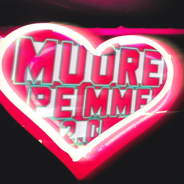 MUORE PE MME 2.0