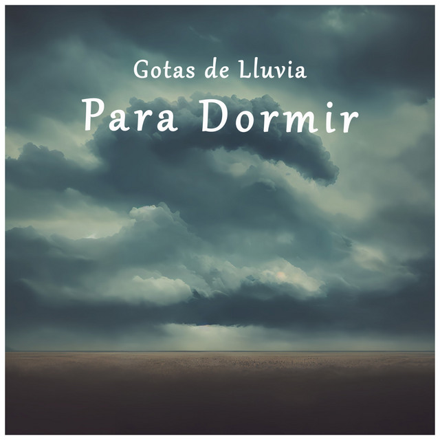 Gotas de Lluvia Para Dormir