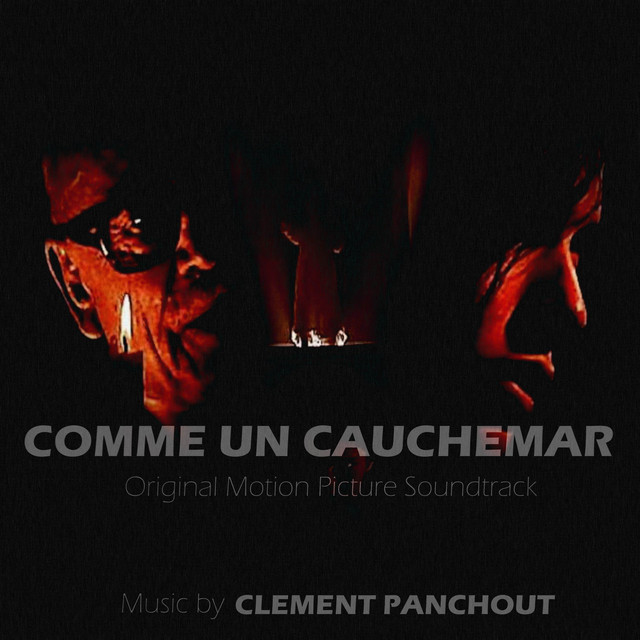 Comme Un Cauchemar (Original Motion Picture Soundtrack) cover art