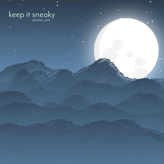Keep It Sneaky (single)