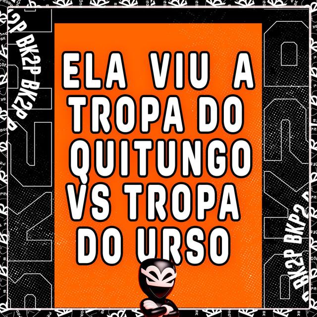 ELA VIU A TROPA DO QUITUNGO VS TROPA DO URSO