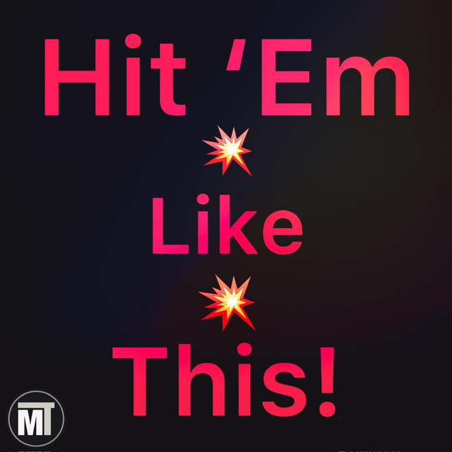 Hit ‘Em Like This album image