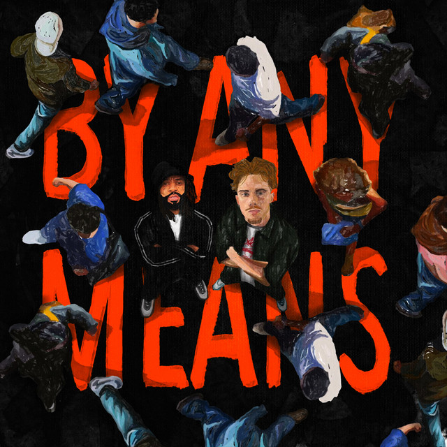 BY ANY MEANS