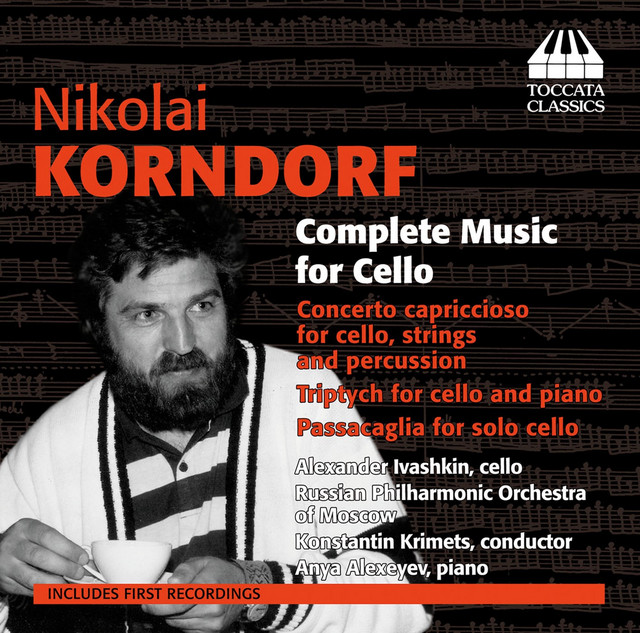 Korndorf: Complete Music for Cello