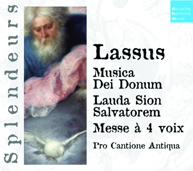 DHM Splendeurs: Lassus: Musica Die Donum/Lauda Sion Salvatorem