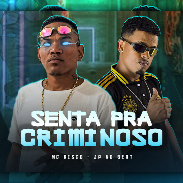 Senta pra Criminoso